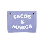 Tacos & Margs Small Canvas Flag - Knife Shift