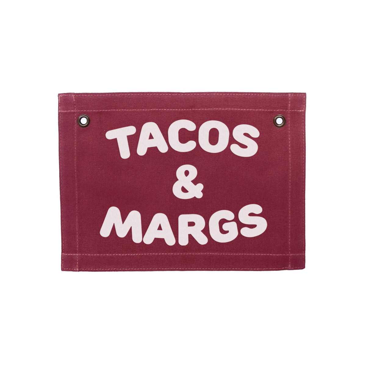 Tacos & Margs Small Canvas Flag - Knife Shift