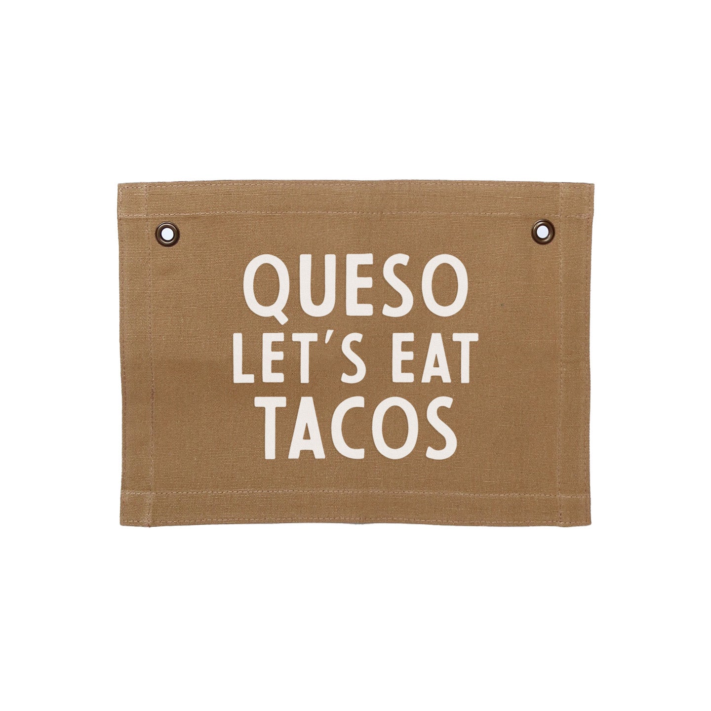 Queso Let's Eat Tacos Small Canvas Flag - Knife Shift
