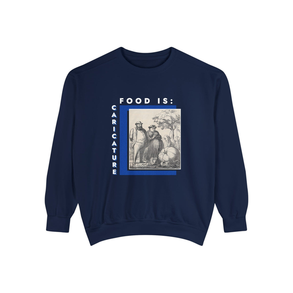 Food is: Caricature | Unisex Sweatshirt - The King of Pumpkins-Sweatshirt-gift ideas for foodies-Knife Shift