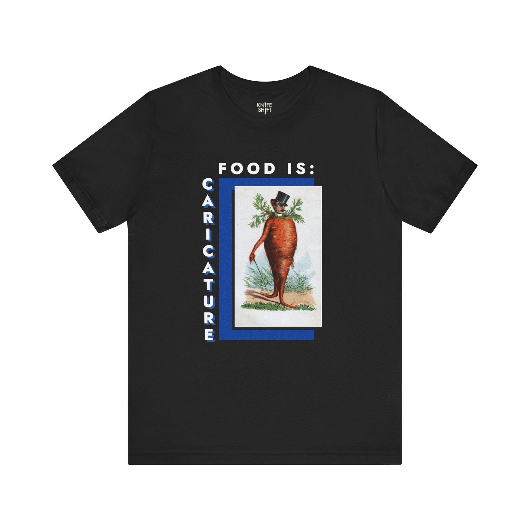 Food is: Caricature | Unisex T-Shirt - Dapper Gentleman Carrot-T-Shirt-gift ideas for foodies-Knife Shift