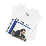 Food is: Caricature | Unisex T-Shirt - Greedy Diner-T-Shirt-gift ideas for foodies-Knife Shift