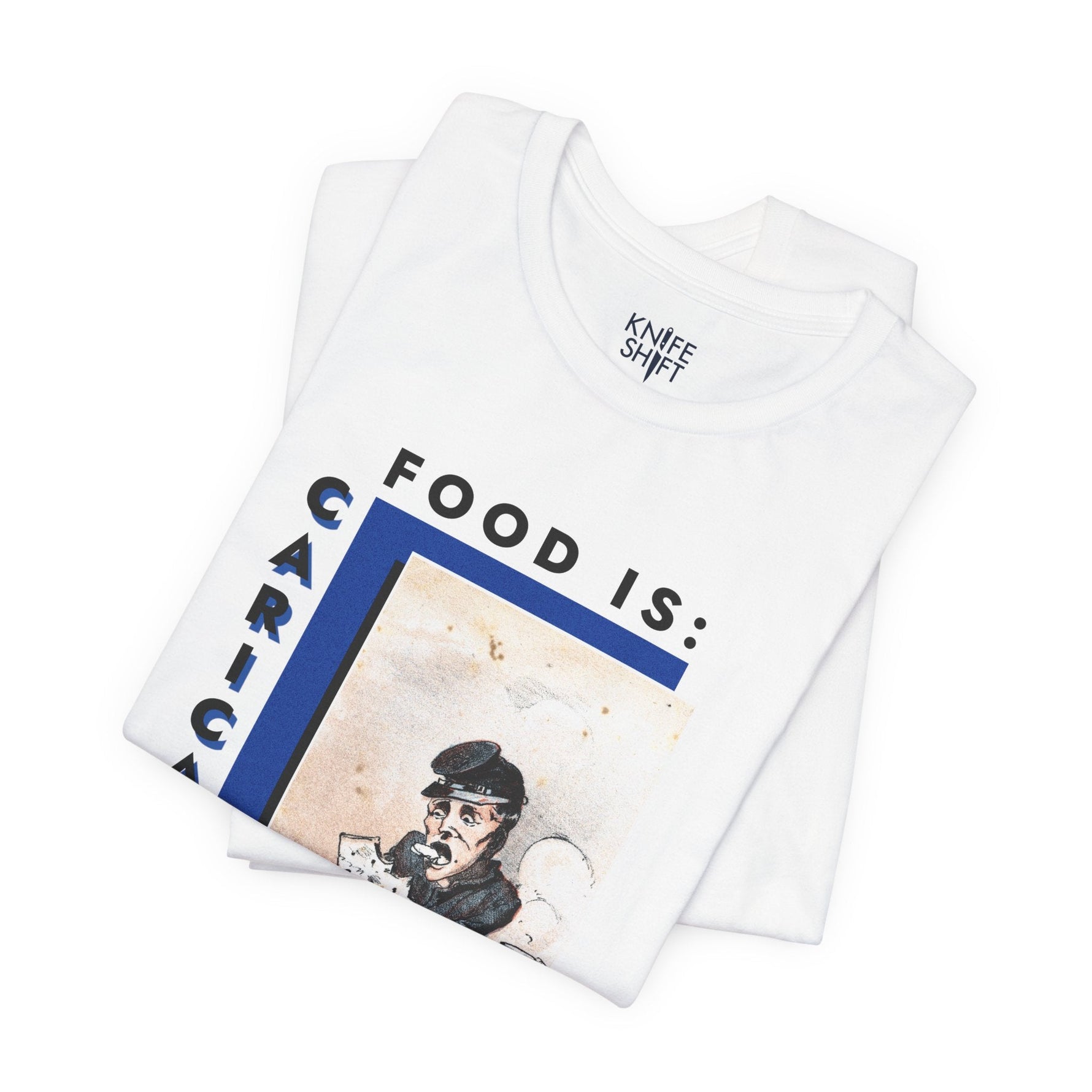 Food is: Caricature | Unisex T-Shirt - Soldier with Hard Tack-T-Shirt-gift ideas for foodies-Knife Shift