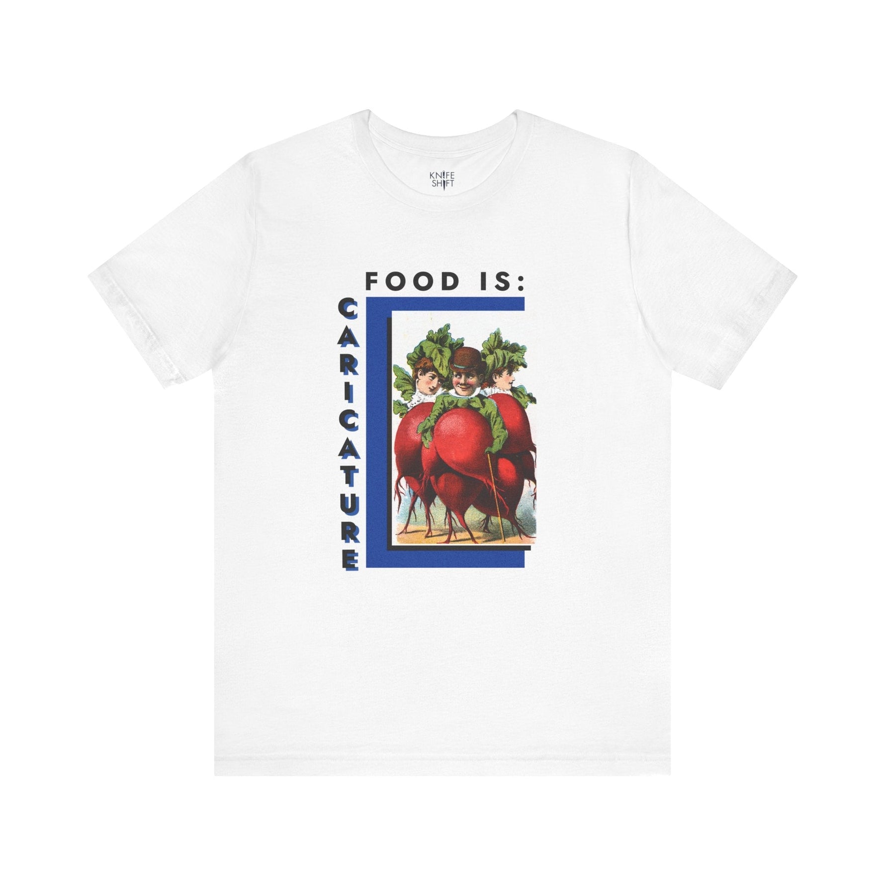 Food is: Caricature | Unisex T-Shirt - Three Radish People-T-Shirt-gift ideas for foodies-Knife Shift