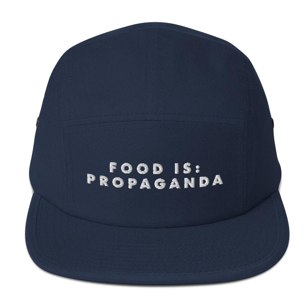 Food is: Propaganda - Embroidered Five Panel Cap-Embroidered Hats-gift ideas for foodies-Knife Shift