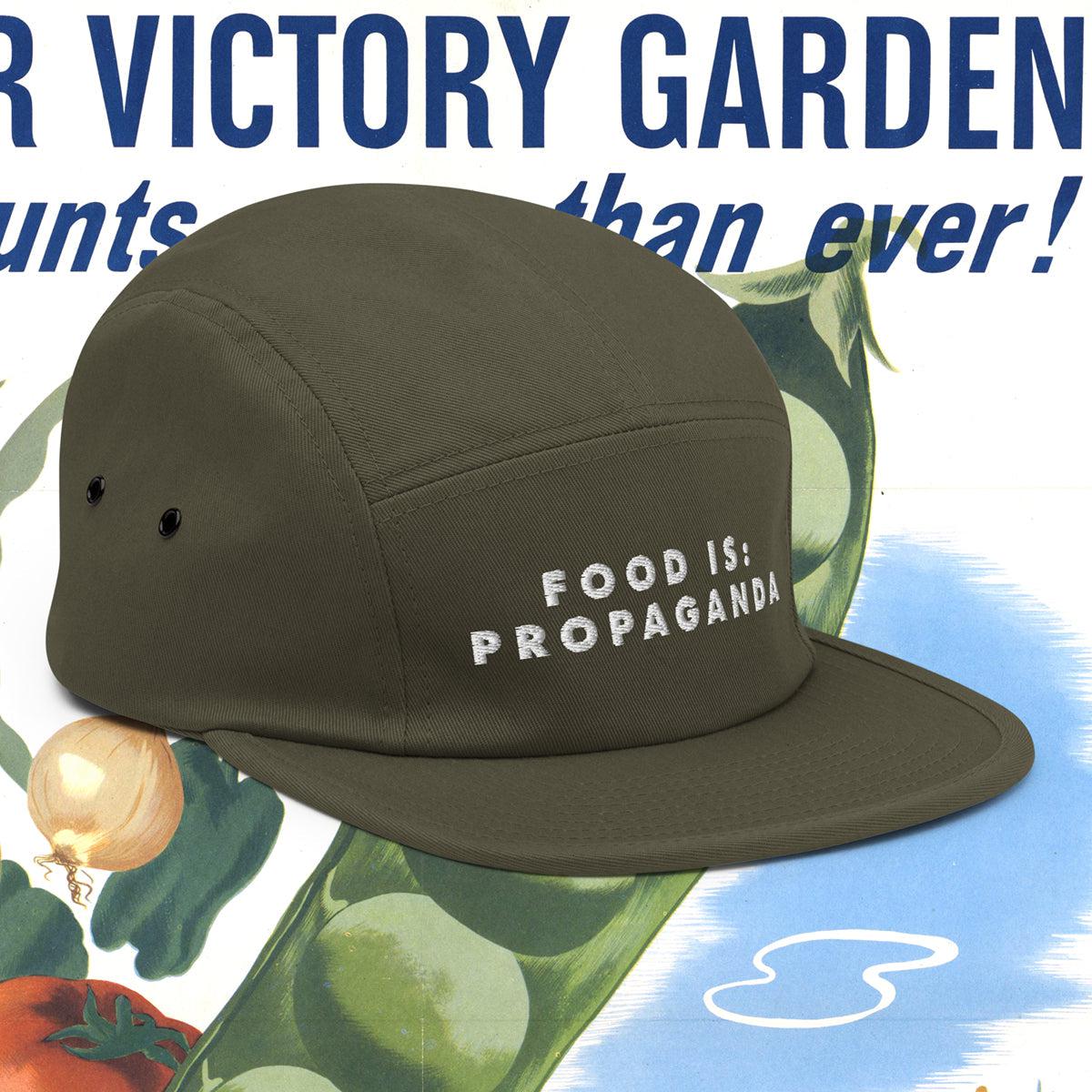 Food is: Propaganda - Embroidered Five Panel Cap-Embroidered Hats-gift ideas for foodies-Knife Shift