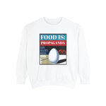 Food is: Propaganda | Unisex Sweatshirt - Our Allies Need Eggs-Sweatshirt-gift ideas for foodies-Knife Shift