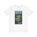 Food is: Propaganda | Unisex T-Shirt - Eat More Fish-T-Shirt-gift ideas for foodies-Knife Shift