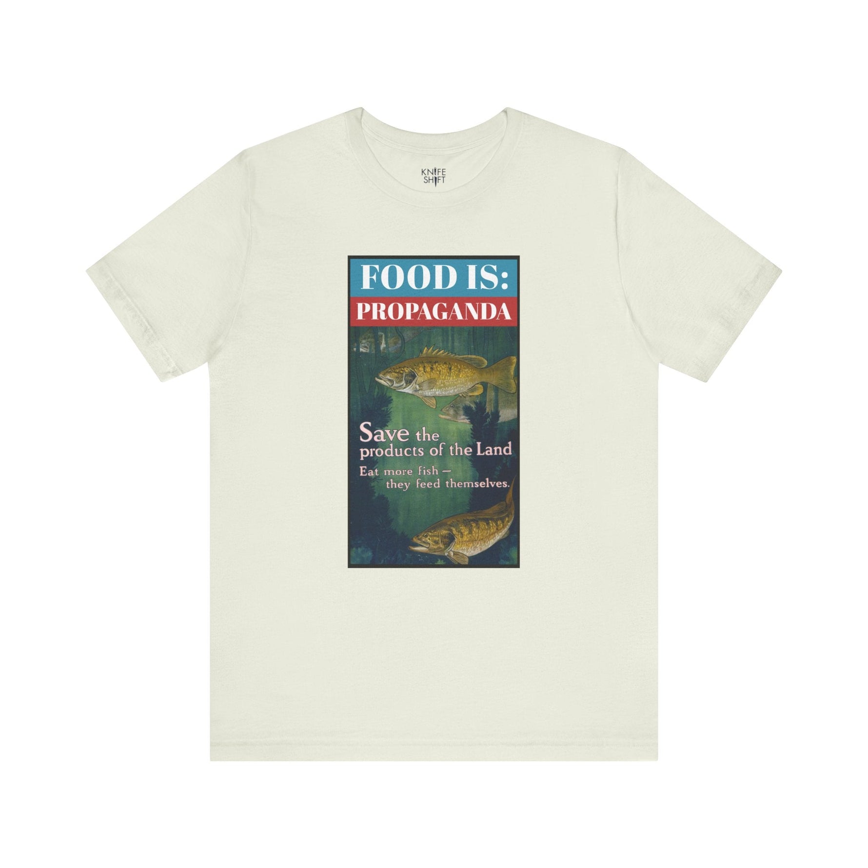 Food is: Propaganda | Unisex T-Shirt - Eat More Fish-T-Shirt-gift ideas for foodies-Knife Shift