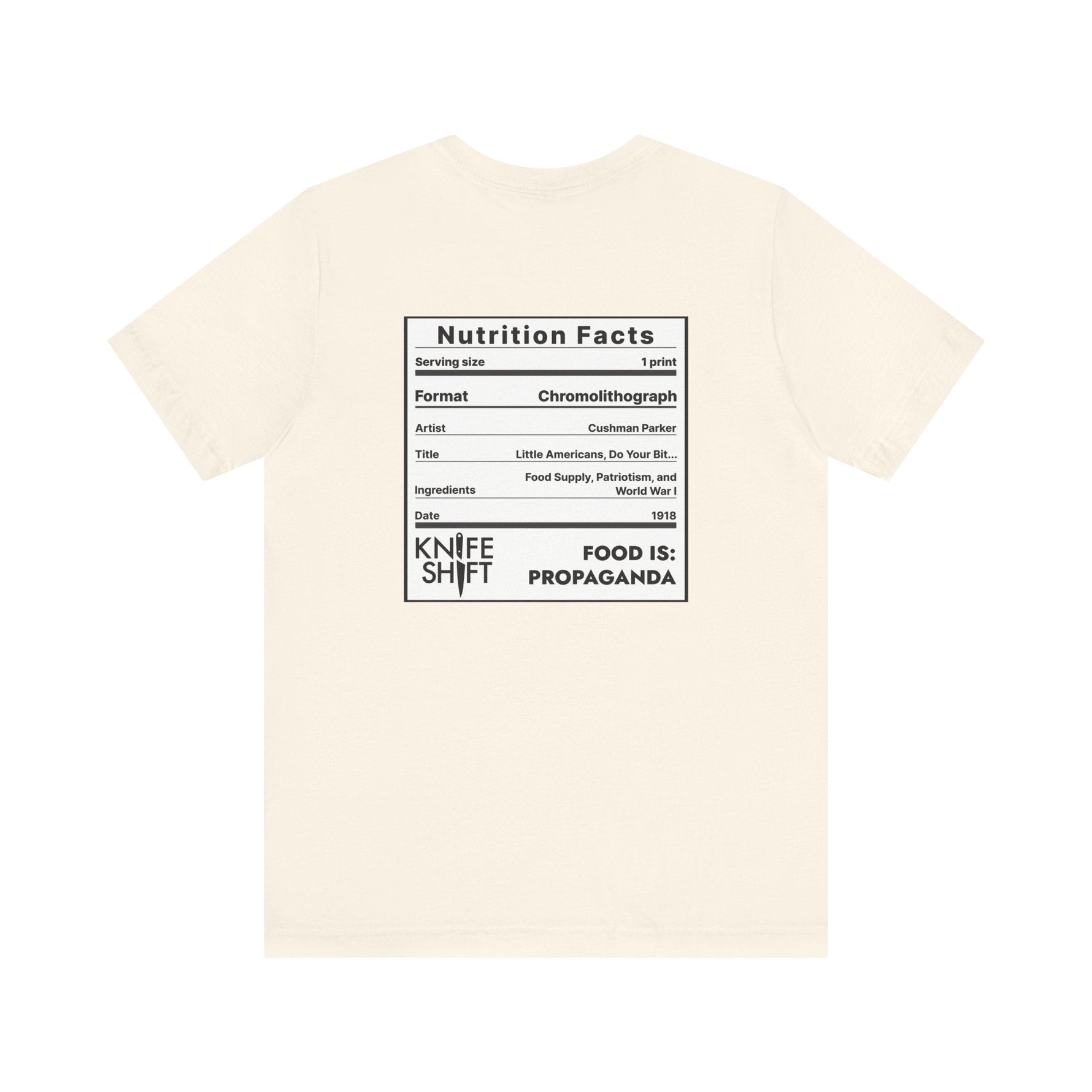 Food is: Propaganda | Unisex T-Shirt - Little Americans, Do Your Bit-T-Shirt-gift ideas for foodies-Knife Shift