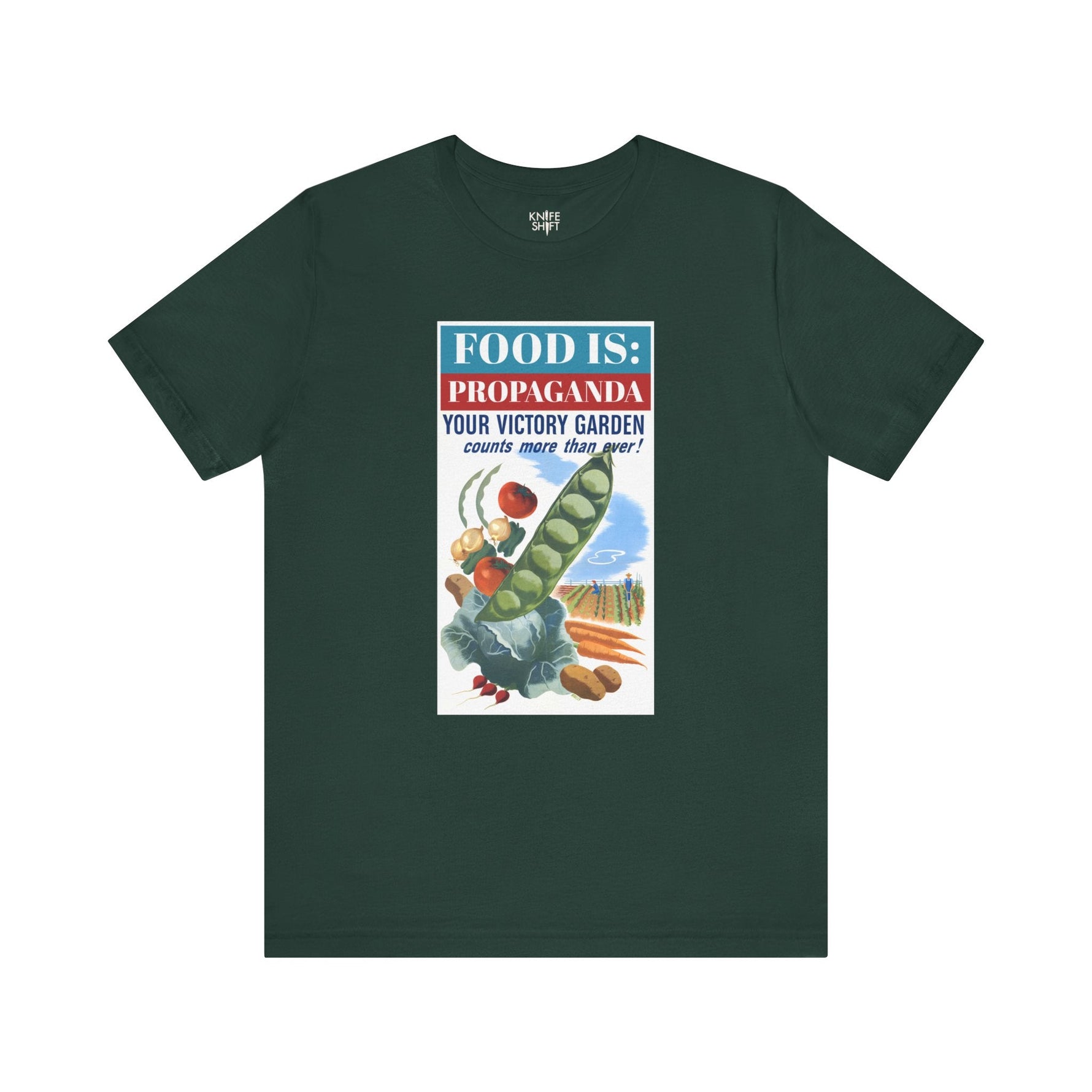 Food is: Propaganda | Unisex T-Shirt - WWII Victory Garden - Knife Shift
