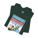 Food is: Propaganda | Unisex T-Shirt - WWII Victory Garden - Knife Shift