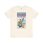 Food is: Propaganda | Unisex T-Shirt - WWII Victory Garden - Knife Shift