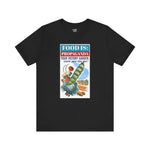 Food is: Propaganda | Unisex T-Shirt - WWII Victory Garden - Knife Shift