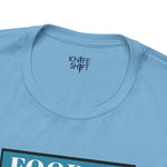 Food is: Propaganda | Unisex T-Shirt - WWII Victory Garden - Knife Shift