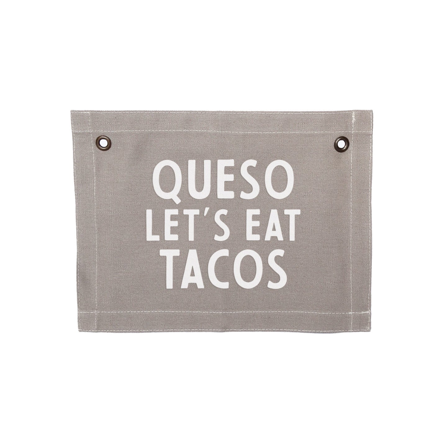 Queso Let's Eat Tacos Small Canvas Flag - Knife Shift
