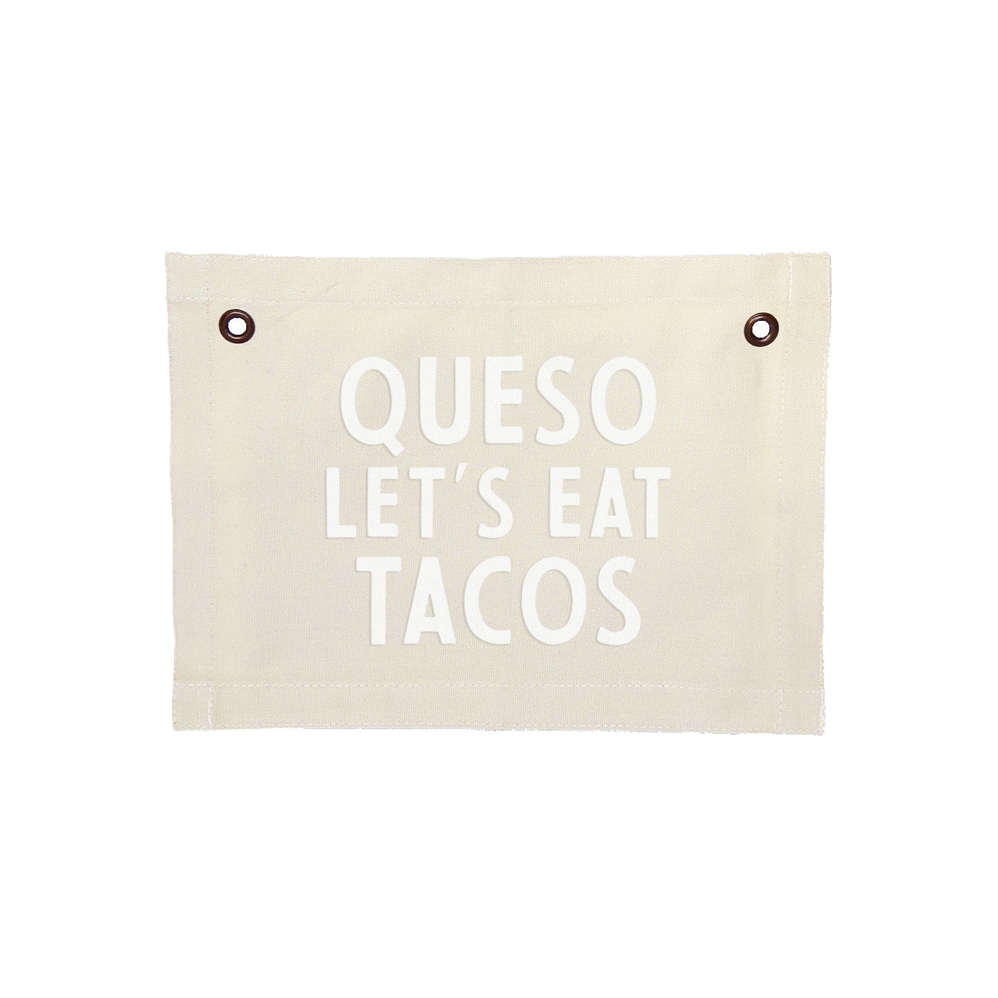 Queso Let's Eat Tacos Small Canvas Flag - Knife Shift