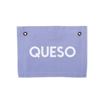 Queso Small Canvas Flag - Knife Shift