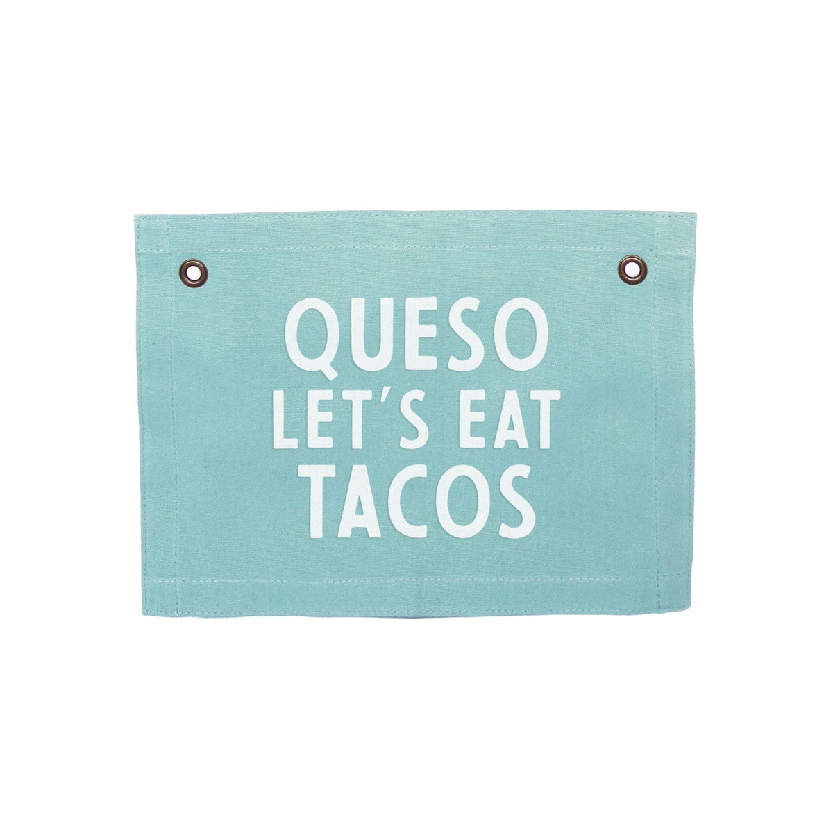 Queso Let's Eat Tacos Small Canvas Flag - Knife Shift