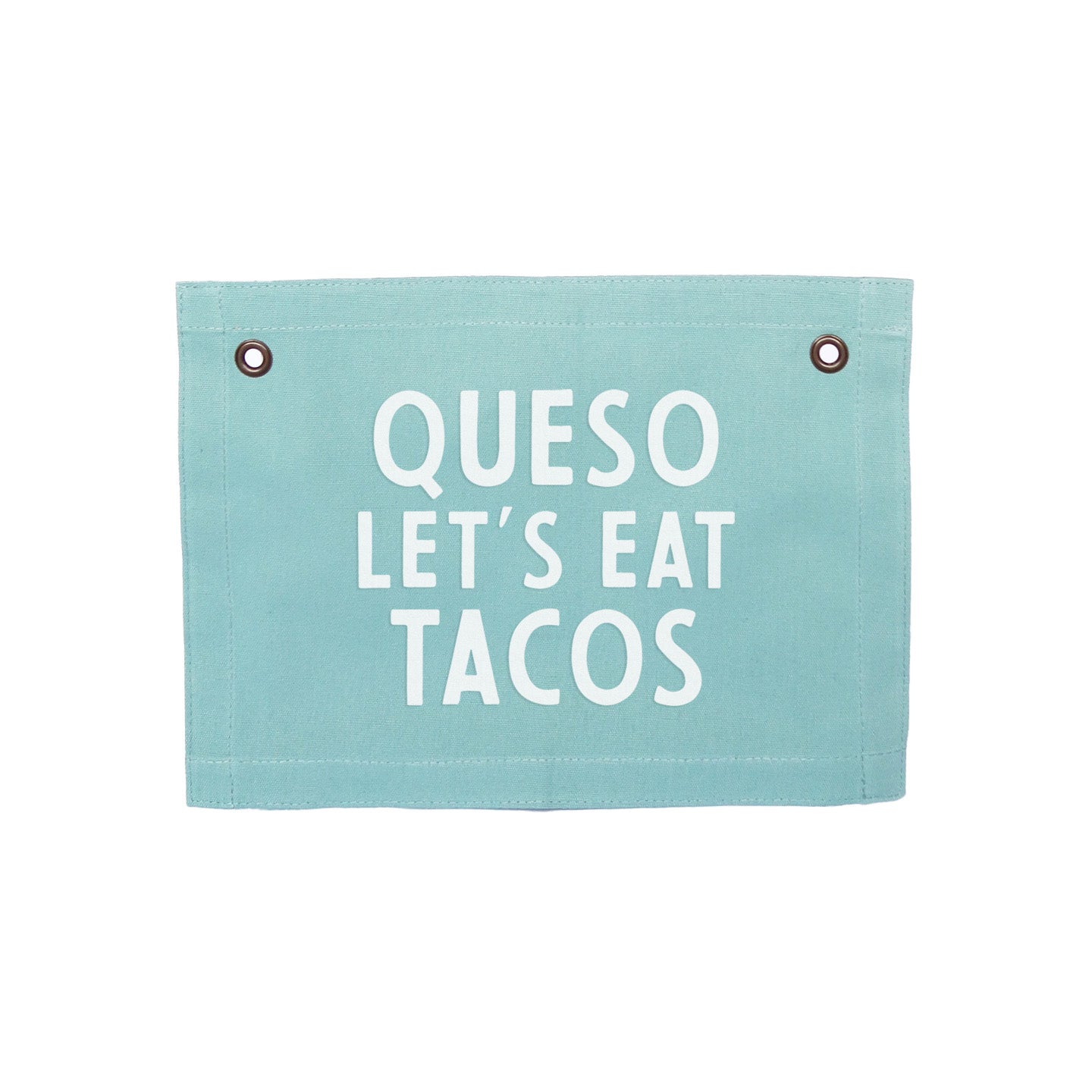 Queso Let's Eat Tacos Small Canvas Flag - Knife Shift