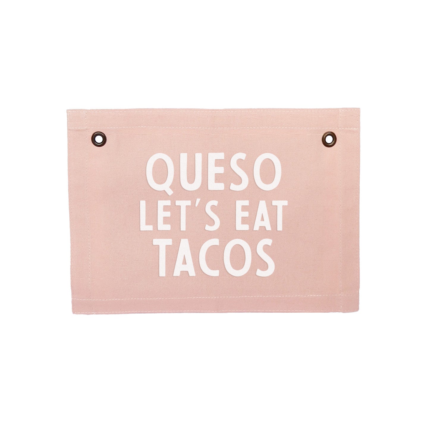 Queso Let's Eat Tacos Small Canvas Flag - Knife Shift