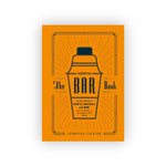 The Essential Bar Book: An A-to-Z Guide to Spirits, Cocktails, and Wine - Knife Shift